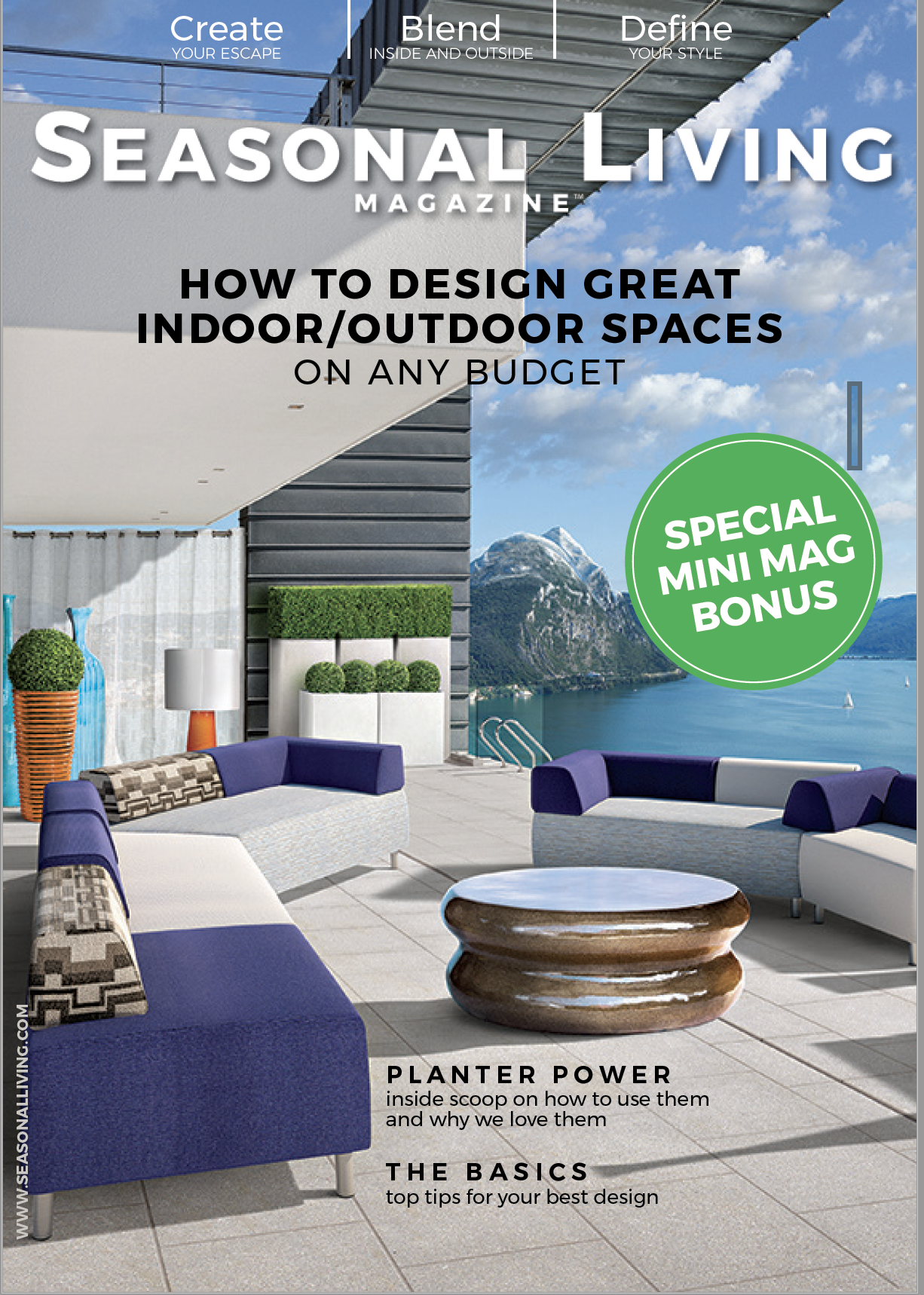 The cover of the special bonus mini-edition of Seasonal Living Magazine - How To Design A Great Indoor/Outdoor Space On Any
Budget.